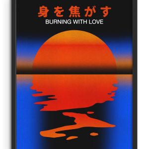 Burning With Love