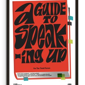 A Guide to speaking up