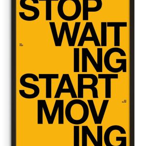 START MOVING